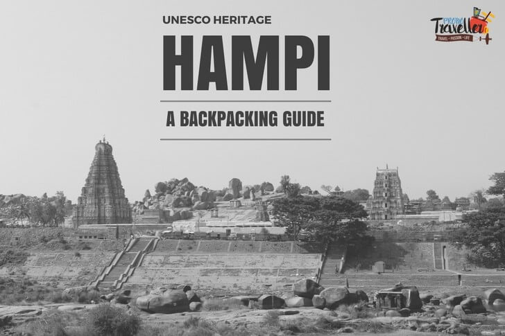 Places to visit around Hampi – A Backpacking Guide